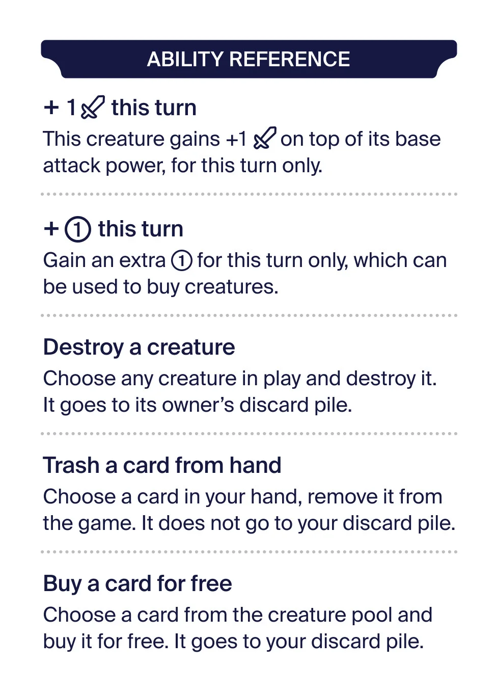 Ability reference: temporary attack boosts, extra coins, destroy creature, trash a card, and buy a card for free.